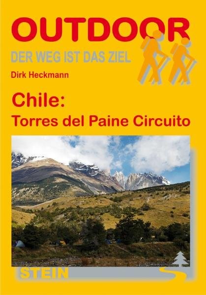 Chile: Torres del Paine Circuito