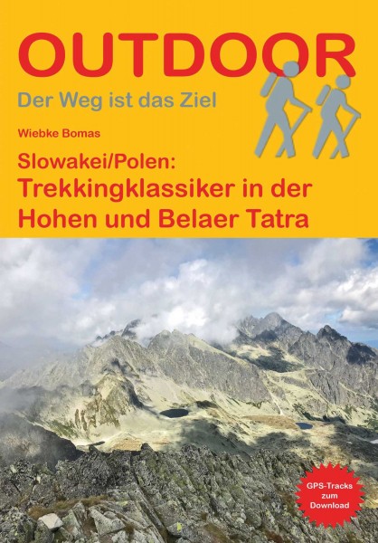 Trekkingklassiker in der Hohen und Belaer Tatra